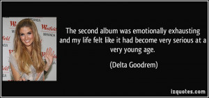 More Delta Goodrem Quotes