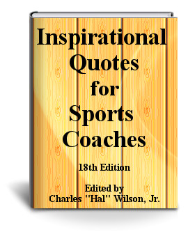 Inspirational Quotes for Sports Coaches- 18th Edition