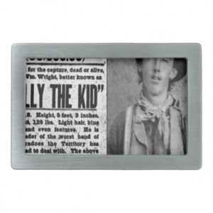 Billy The Kid Wanted Dead Or Alive Gifts & Tees Belt Buckle