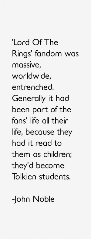 View All John Noble Quotes