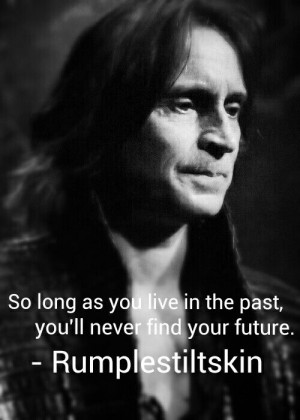 ... Quotes Awesome, Rumple Quotes, Future, Rumplestiltskin Quotes, Laying