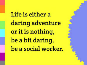 Social Work Quotes and Sayings