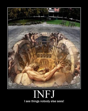INFJ Motivational Poster Time!!