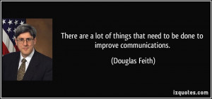 More Douglas Feith Quotes