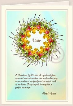 Baha'i quote extracted from a unity prayer by Abdu'l-Baha, the ...