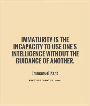 Immaturity Quotes