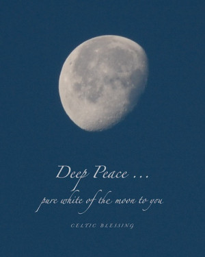Deep Peace, celtic blessing, moon photo quote, 8 x 10 inches night sky ...