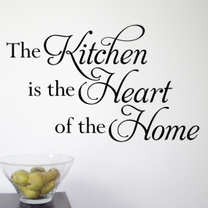 The Kitchen is the Heart of the Home - Wall Sticker - WA272X