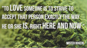 In The Pursuit of Happiness: Mister Rogers on love