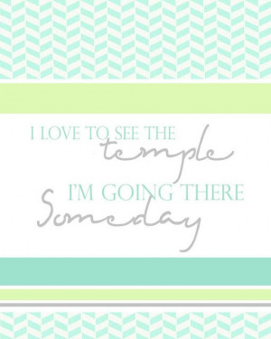 love to see the Temple - LDS Quotes & Printables Find more LDS ...