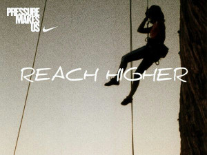 Reach higher nike quote