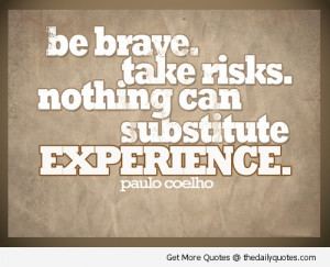 25+ Motivational Quotes On Bravery