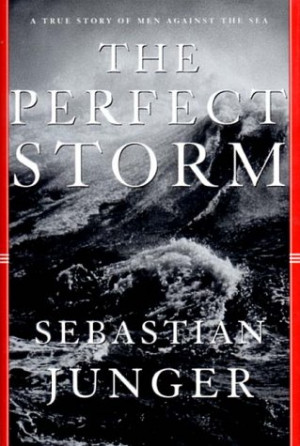 The Perfect Storm Study Guide by Sebastian Junger . The Perfect Storm ...