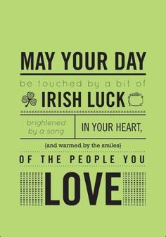 Irish quote more irish luck irish blessed irish quotes saint patricks