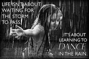 girl dance in rain quotes