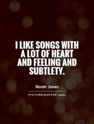 Norah Jones Quotes