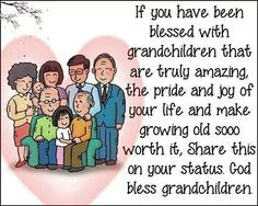 Grandchildren are a Blessing Little People, Inspiration Ideas, Quote ...