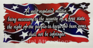 ... 2nd Amendment Vinyl Decal Sticker confederate southern rights quote