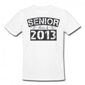 2013 Graduation Shirts Senior class shirts funny