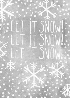 Snow quotes, best, meaningful, sayings, let it