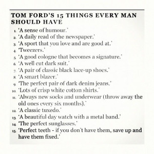 Every man should have...