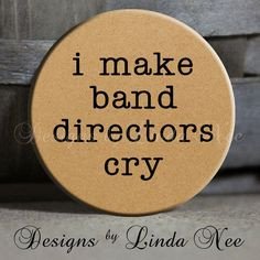 Marching Band Flute Quotes I make band directors cry on