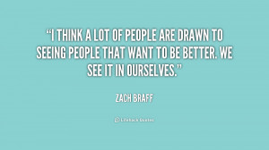 quote-Zach-Braff-i-think-a-lot-of-people-are-1-225443_1.png