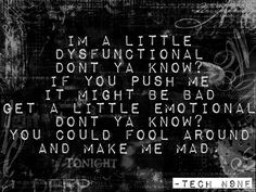 tech n9ne more dysfunctional lyrics music n stuff lyrics quotes tech ...