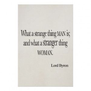 Vintage Lord Byron Strange Thing Man Woman Quote Personalized