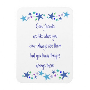 Good Friends are like Stars Fun Quote Vinyl Magnets