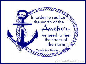 The Worth of the Anchor - Corrie Ten Boom