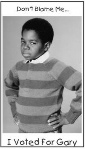 Don't Blame Me - I Voted For Gary Coleman