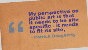 My Perspective on Public art is that it need to be site specific,it ...