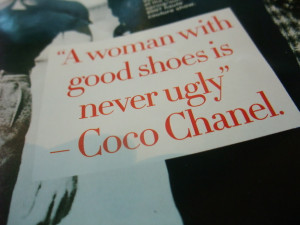 51. “A women with good shoes is never ugly.” -Coco Chanel [tweet ...