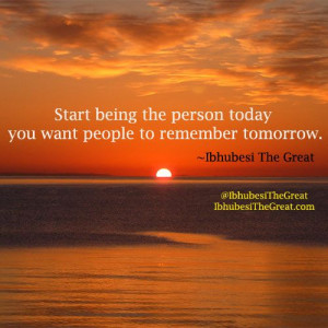Start Tomorrow Today - Ibhubesi The Great