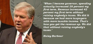 Haley barbour famous quotes 4