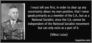 National Socialist since the S A cannot be independent of the