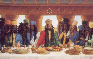 Rastafarian depiction of the Last Supper of Jesus (here shown as ...