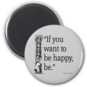 Leo Tolstoy Quote - Happiness - Quotes Refrigerator Magnets