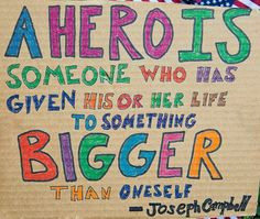 hero project heroes quotes hero definit heroclassroom theme everyday ...