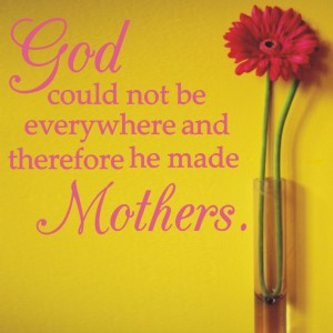 20+ Sweet Bucket of Mother Quotes