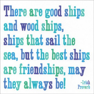 Quotable The Best Ships Are Friendships Card