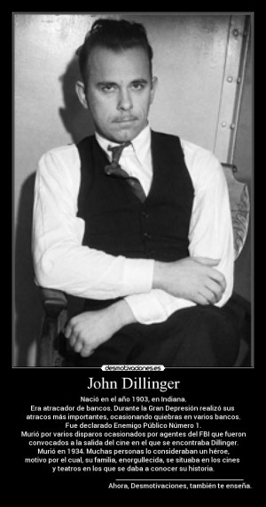 Quotes by John Dillinger