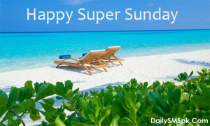 ... 2012 0 Super Sunday Wishes Card, Greetings for Your Friends