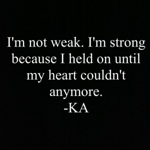 not weak.