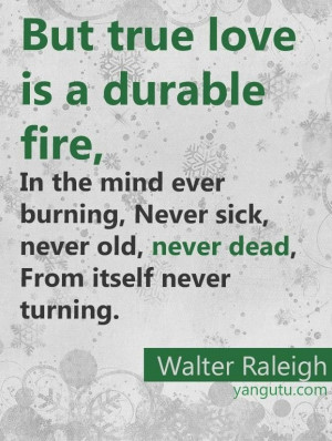 ... , never old, never dead, From itself never turning, ~ Walter Raleigh