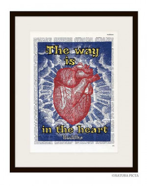 The way is in the heart anatomy Buddha quote by naturapicta, $7.99