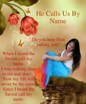 Jesus calls us by name