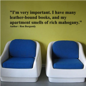 Ron Burgundy Vinyl Graphic Wall Decal Sticker Poster