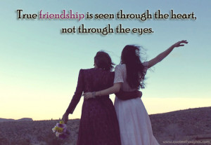 Friendship Quotes-Thoughts-True friendship-Heart-Eyes-Best Quotes